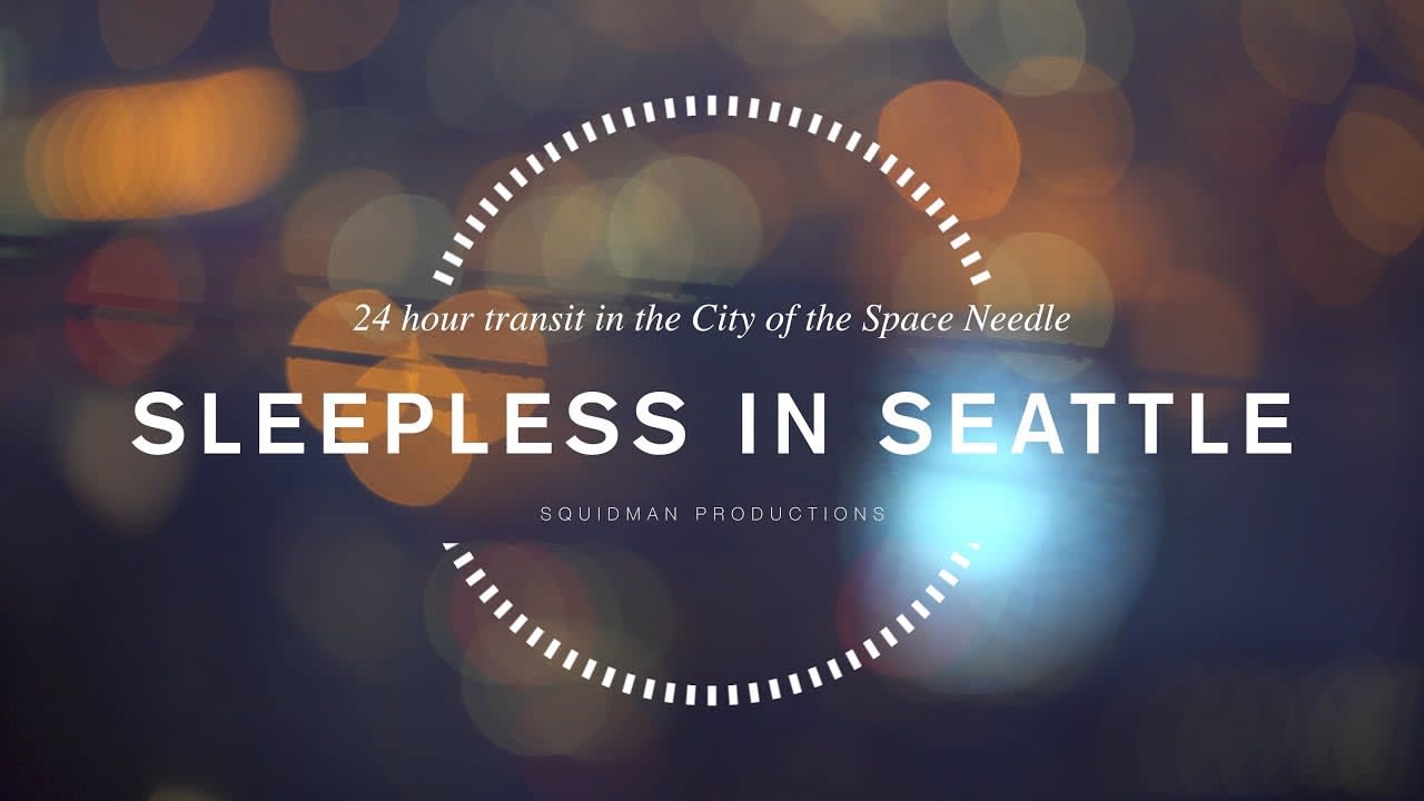 Sleepless in Seattle