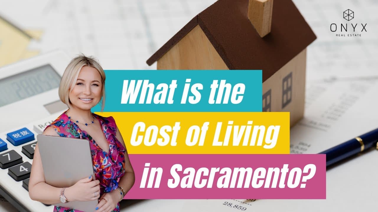 Cost of Living In Sacramento California