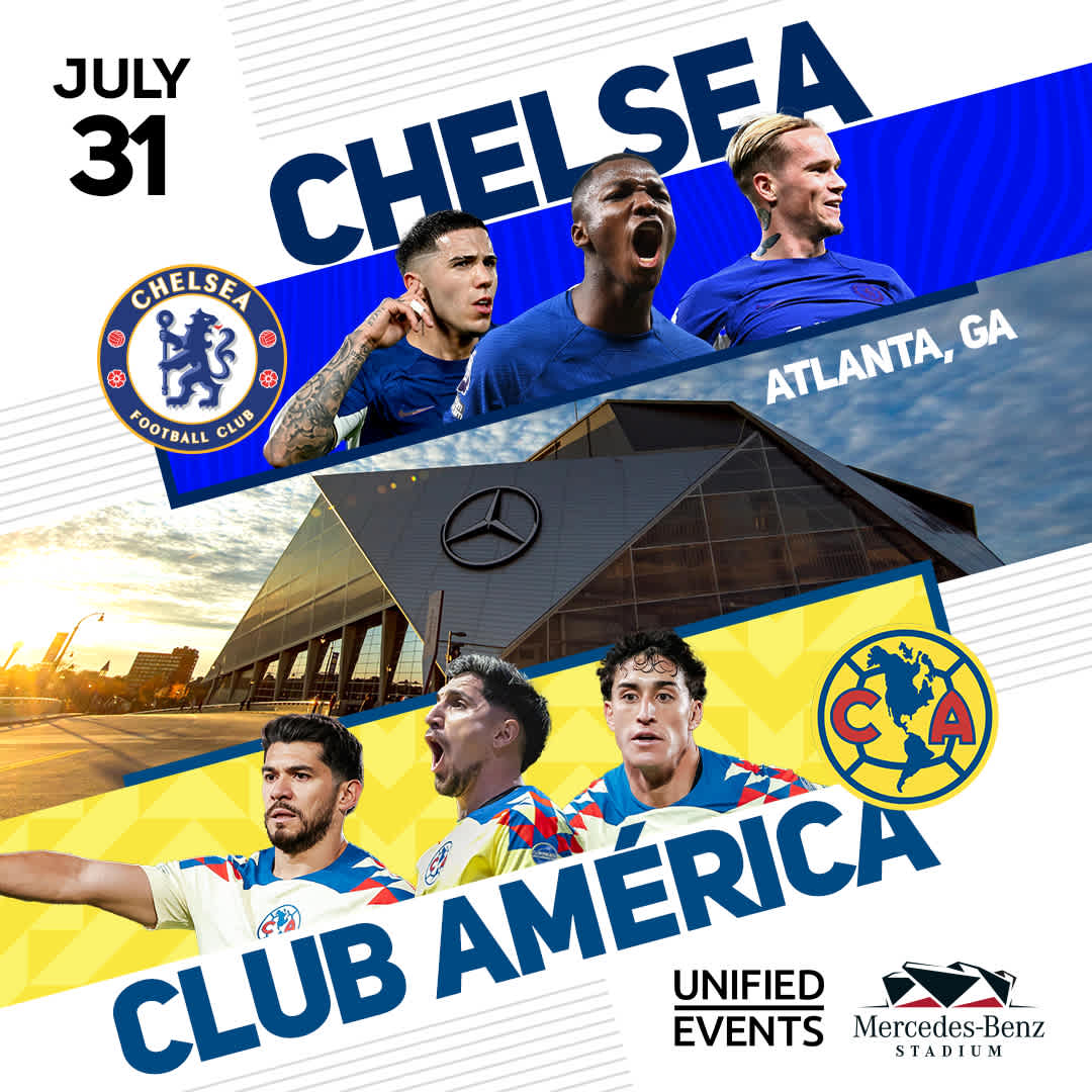 Promotional graphic for a soccer match on July 31 featuring Chelsea FC and Club América at Mercedes-Benz Stadium, Atlanta, GA.