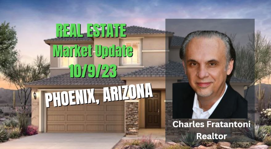 Phoenix Weekly Real Estate Market Update 10.9.23