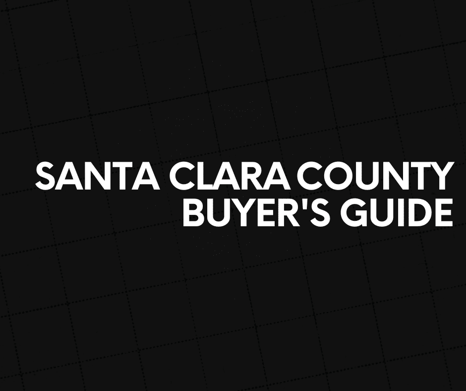 Santa Clara County Buyer's Guide