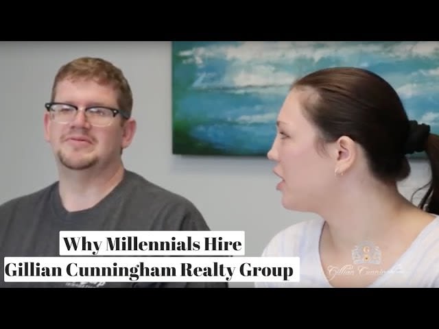 Why Millennials Hire Gillian Cunningham Realty Group.