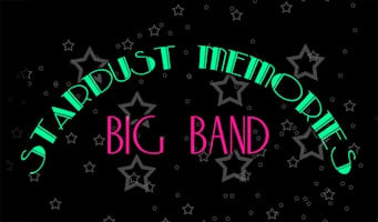 Stardust Memories Big Band Concert