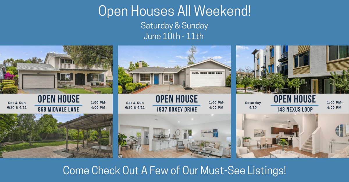 Open Houses All Weekend Come Tour a Few of Our Must See Homes!