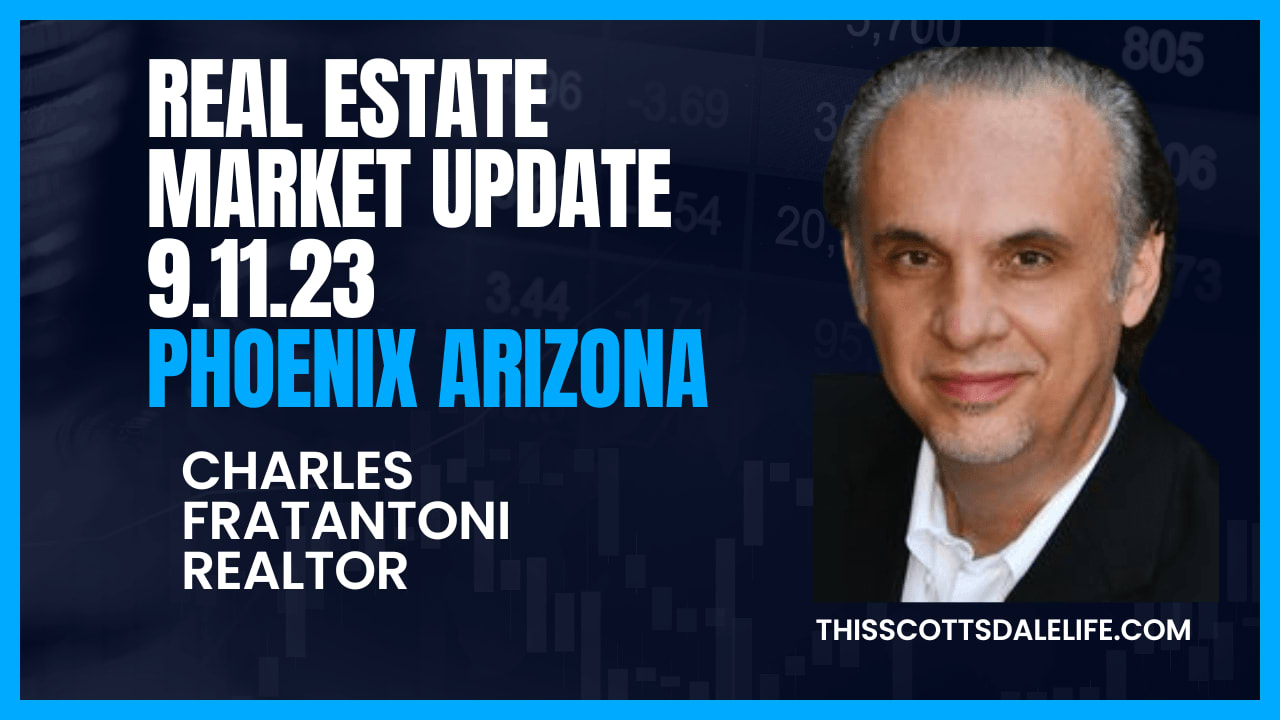 Phoenix Real Estate Market Update 9.11.23