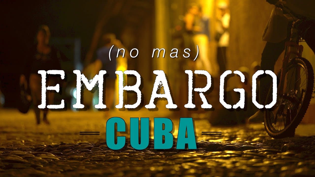 CUBA - Embargo