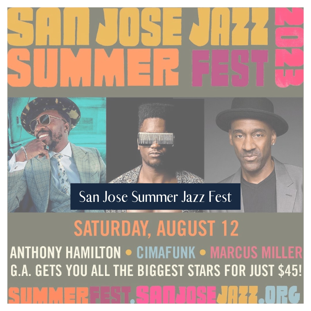 San Jose Summer Jazz Festival 2024 Lineup Adela Antonia