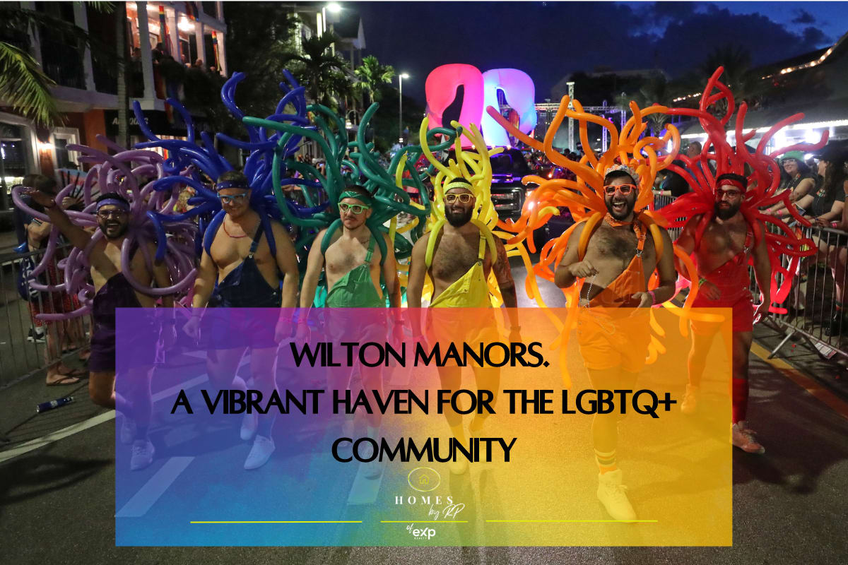 Wilton Manors.  A Vibrant Haven for the LGBTQ+ Community