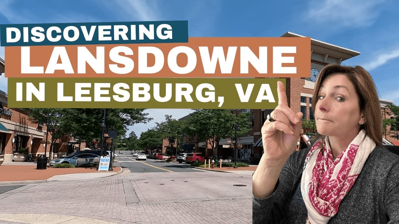 Lansdowne: The Perfect Blend of Modern Living and Small-Town Charm in Leesburg, VA!