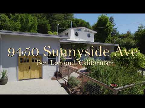 JUST LISTED 9450 Sunnyside Avenue, Ben Lomond, California