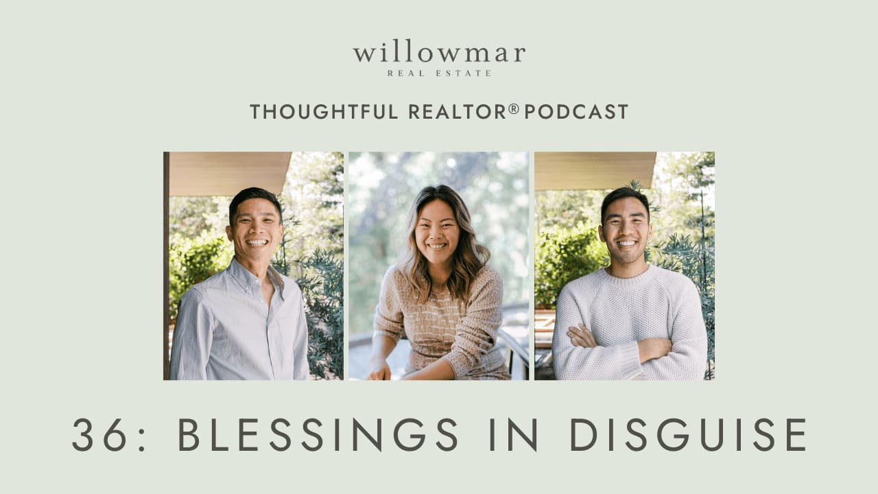 36: Blessings in Disguise