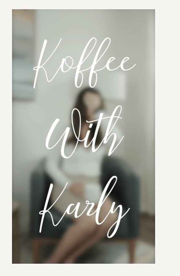 EP. 4 | Koffee with Karly