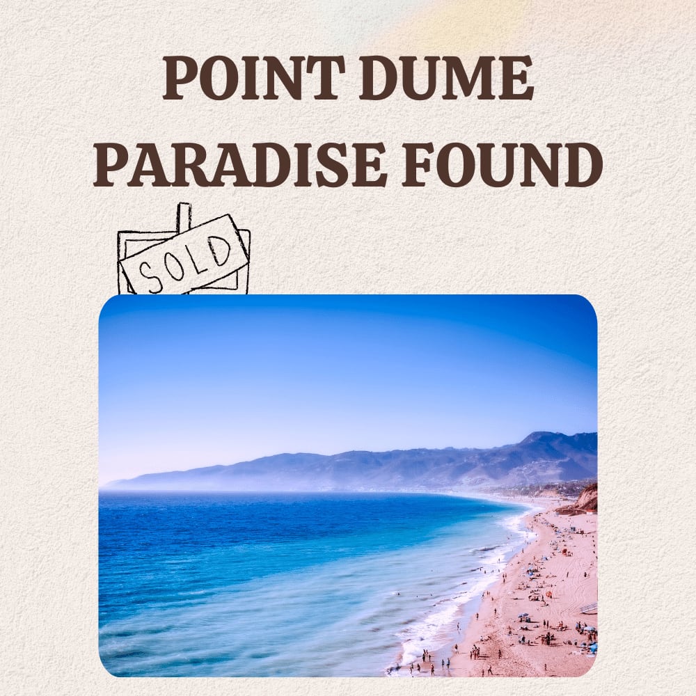Point Dume Where Exclusivity Reigns