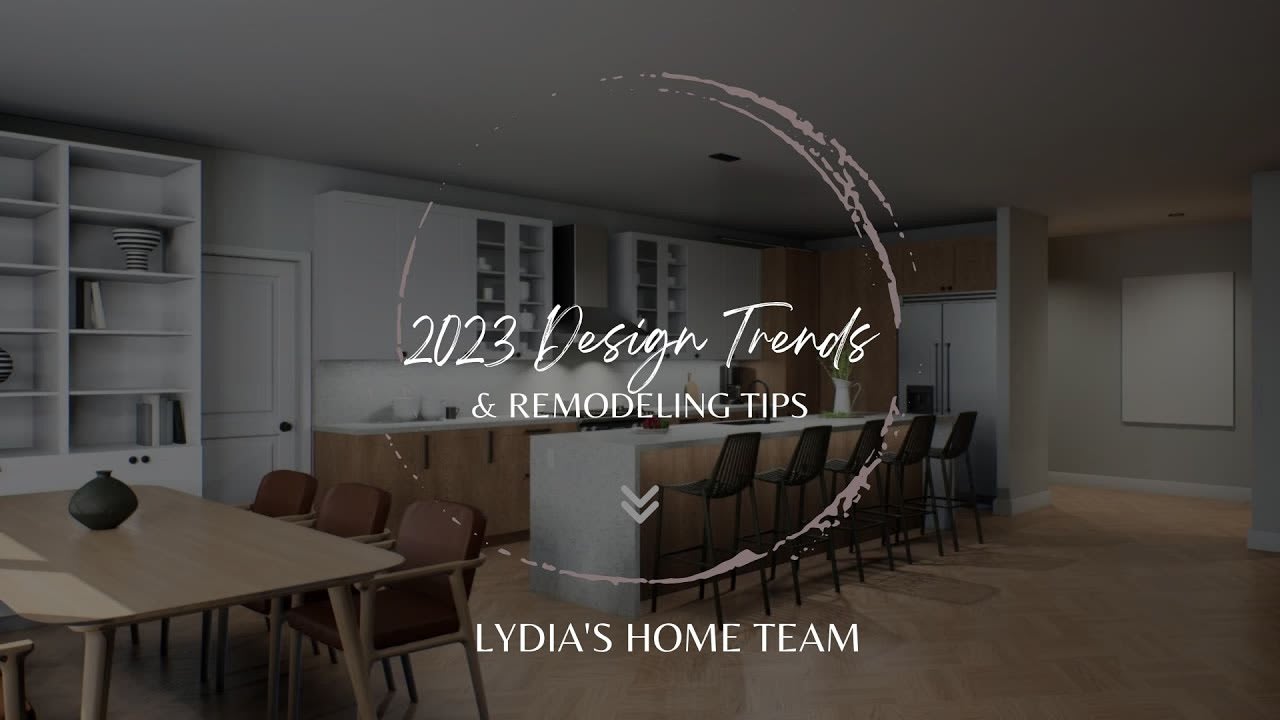 2023 Design Trends & Remodeling Tips