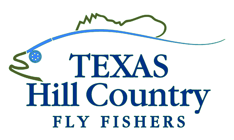 TEXAS HILL COUNTRY FLY FISHERS