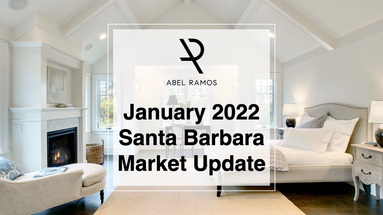 Santa Barbara Housing Market Update: January 2022