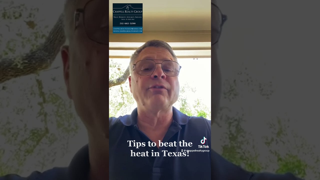 Tips to Beat The Texas Heat! Real Estate Advice from Texas