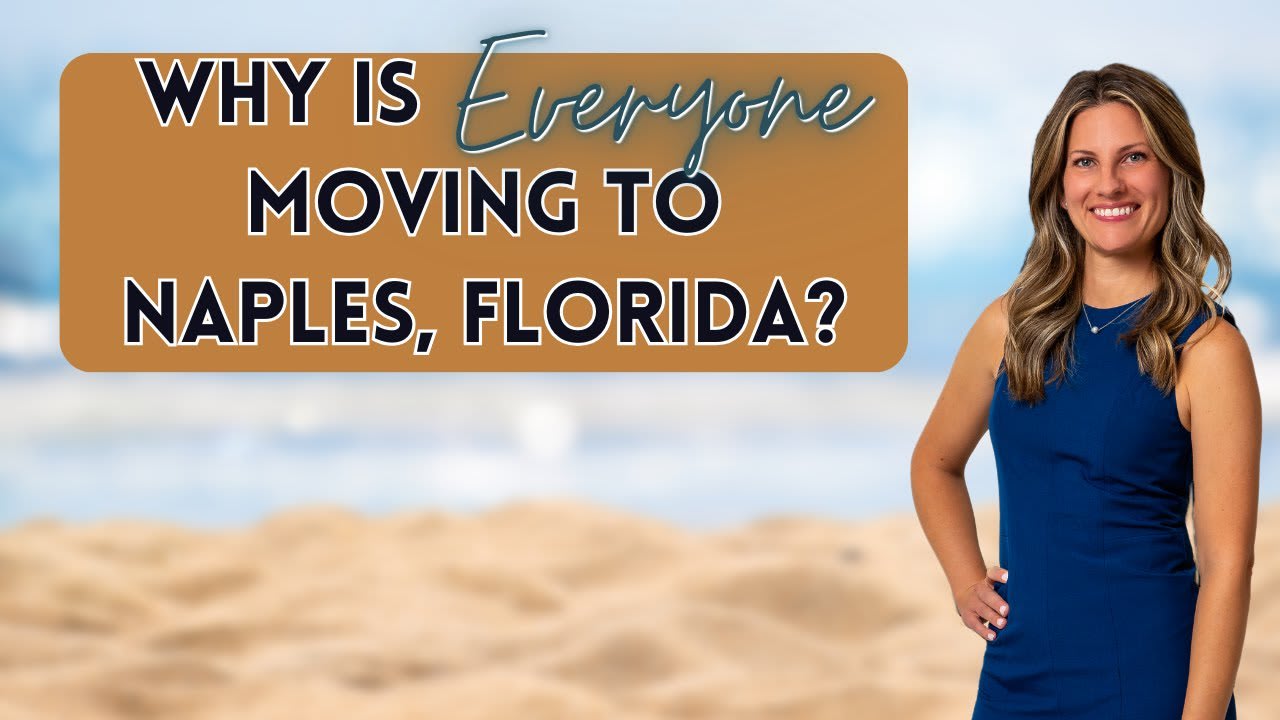 Exploring Paradise: Naples, Florida - A Slice of Coastal Heaven | Moving to Naples, Florida