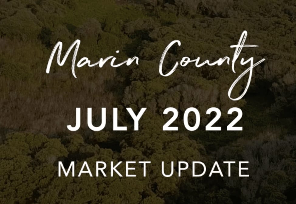 Marin County Market Update - July 2022