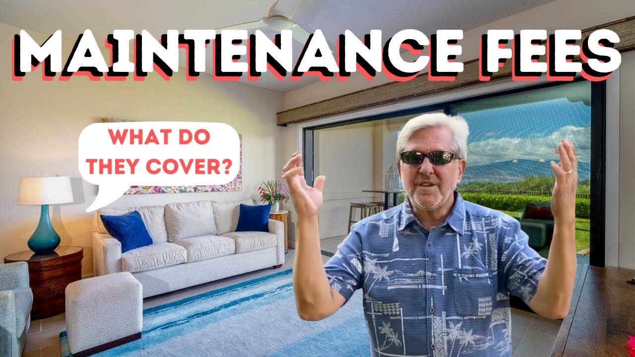 What Do Maintenance Fees Cover?