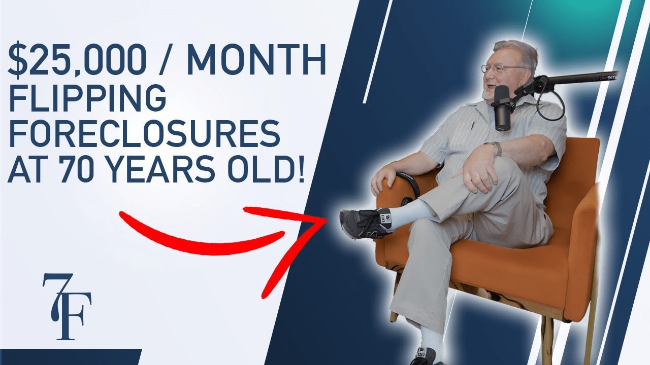 Meet The 70 Year Old Making $25,000/Month Flipping Foreclosures