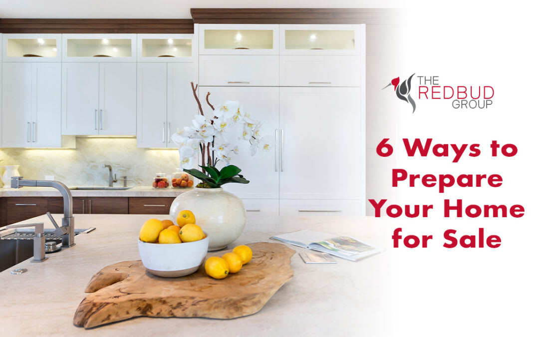 6 Ways to Prepare Your Home for Sale