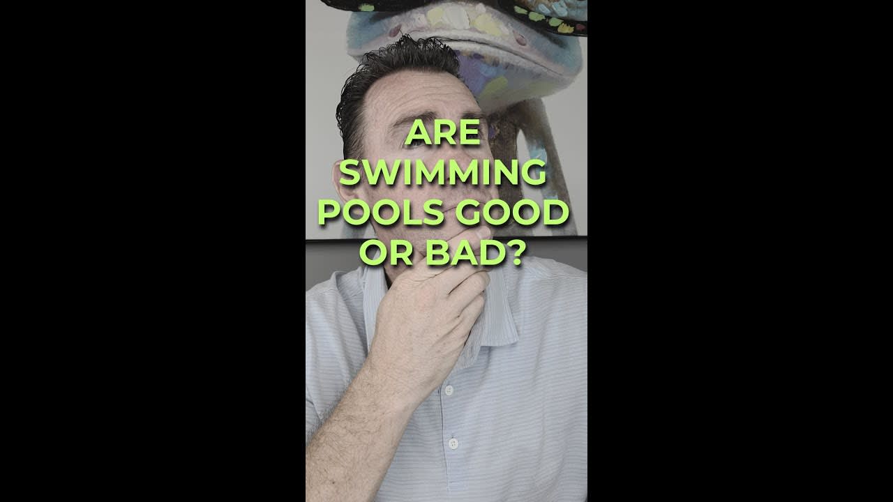 ARE SWIMMING POOLS GOOD OR BAD?