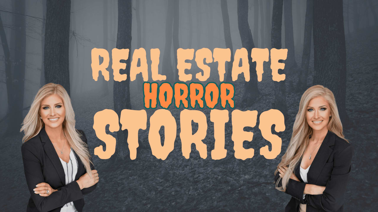 Real Estate Horror Stories