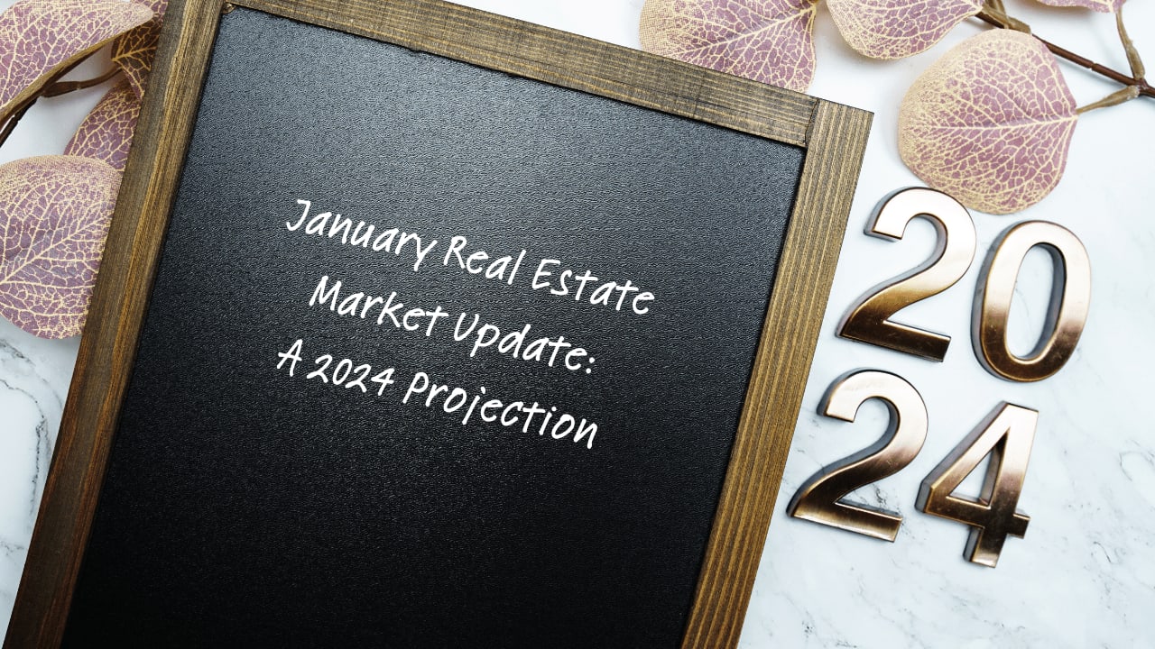 January 2024 Real Estate Market Update Hum Real Estate