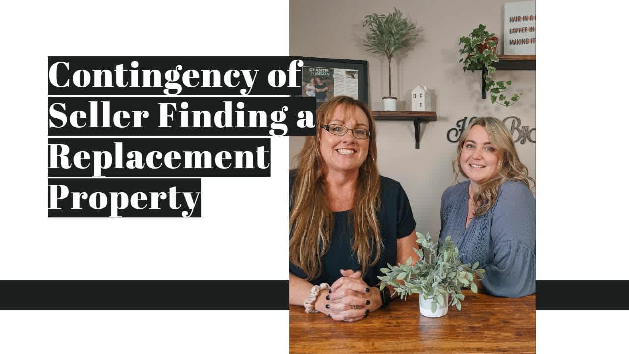 Contingency of Seller Finding a Replacement Property | Tip Tuesday