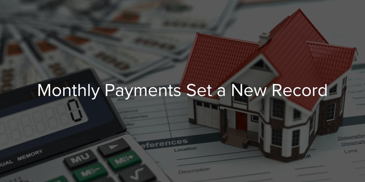 Monthly Housing Payments Reach an All-Time High, Climbing 11% Year Over Year