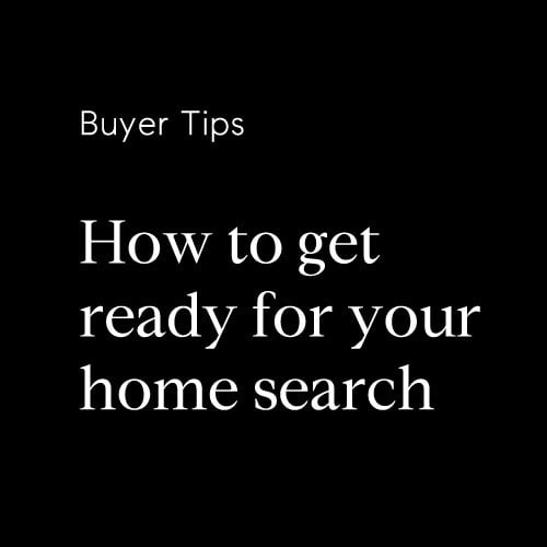 HOW TO PREPARE TO BUY!