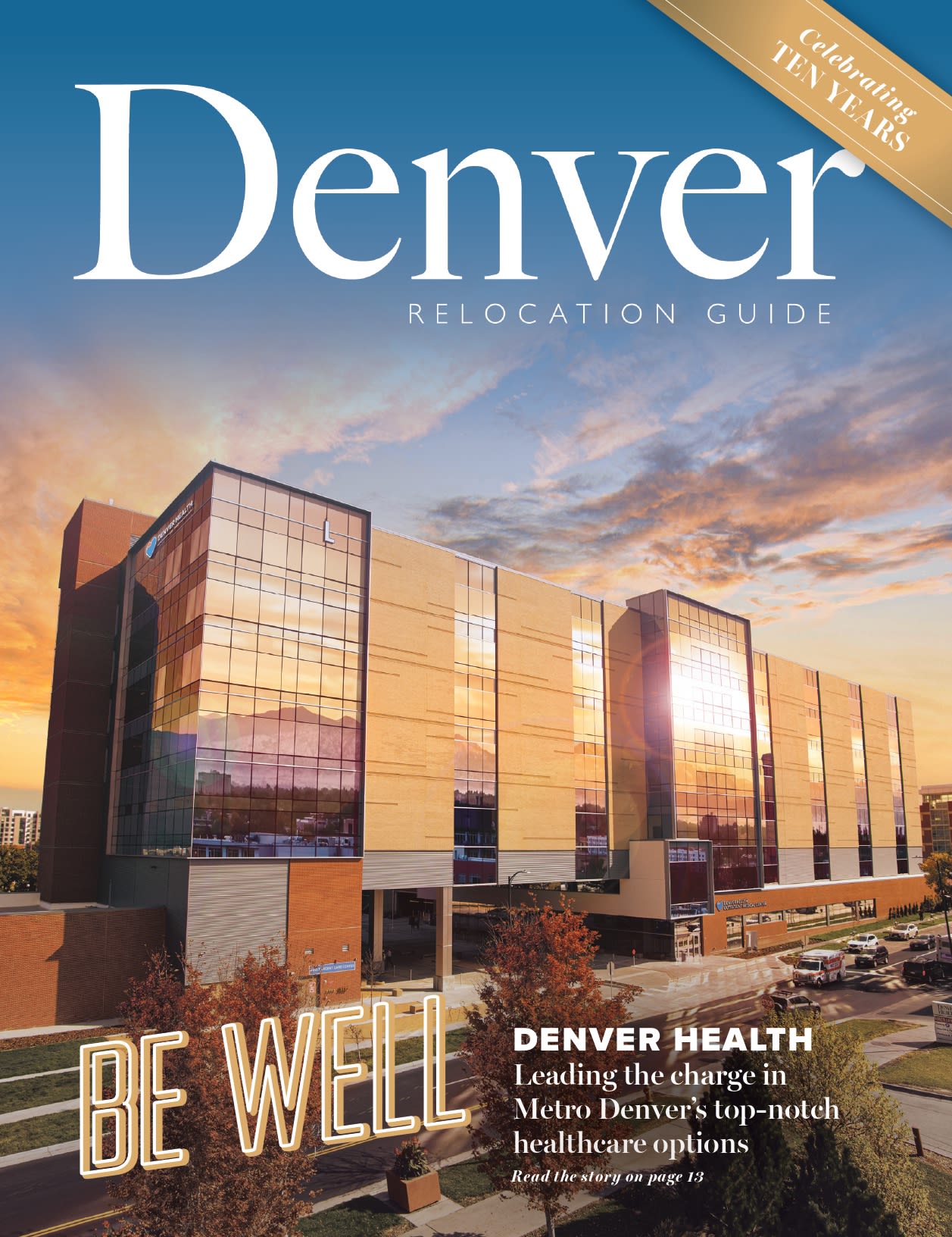 Denver Relocation Guide Best Realtor in Denver Steve Charlett