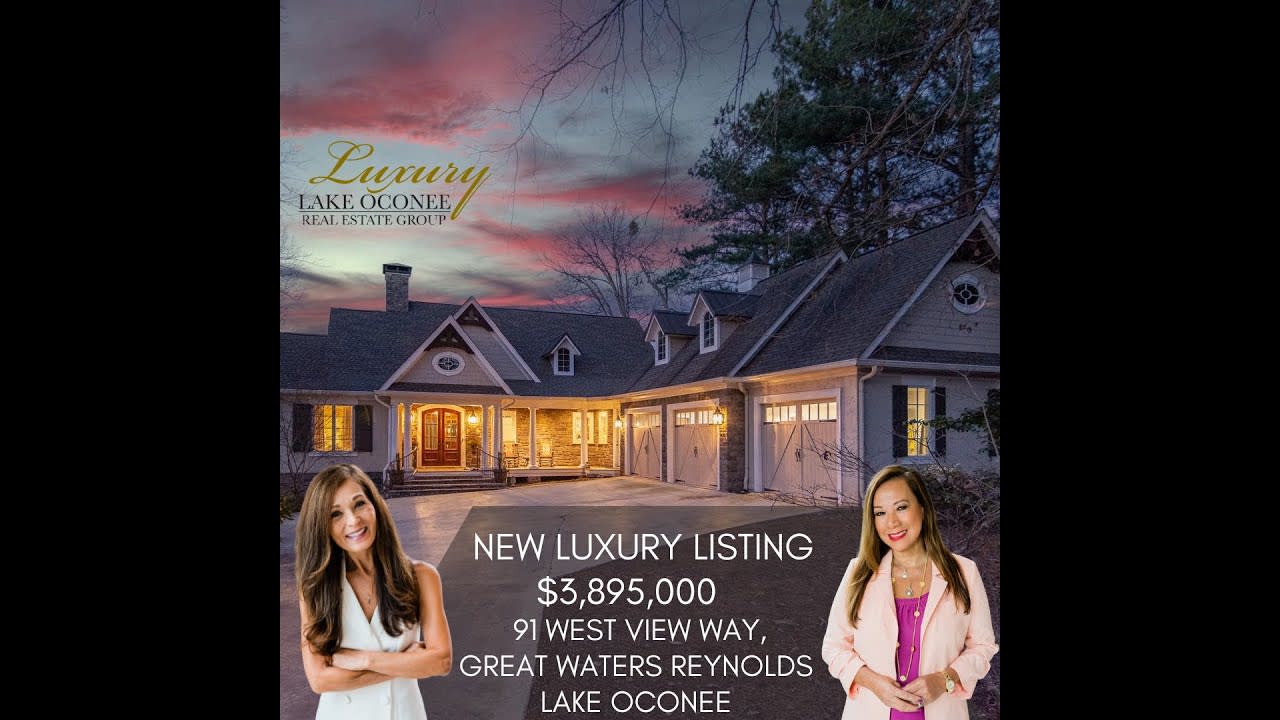 Riezl Baker and Betty McHan Present New Luxury Lake Oconee Listing! 91 West View Way, Great Waters
