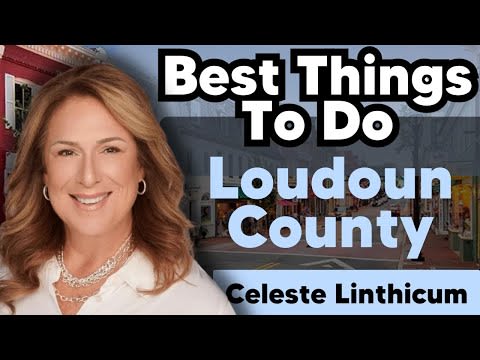 Best Things To Do In Loudoun County Virgina!