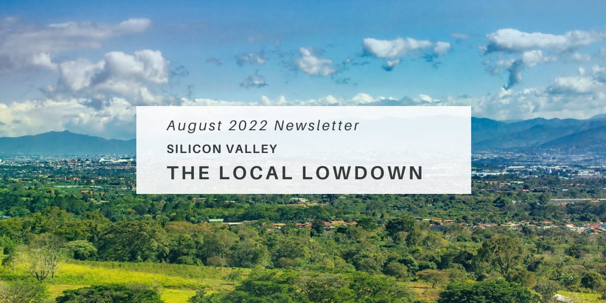 October 2022 Newsletter - Silicon Valley Local Lowdown