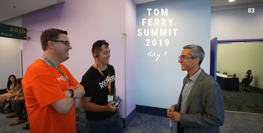 Day #3 of the Tom Ferry Summit 2019 / Let's talk video