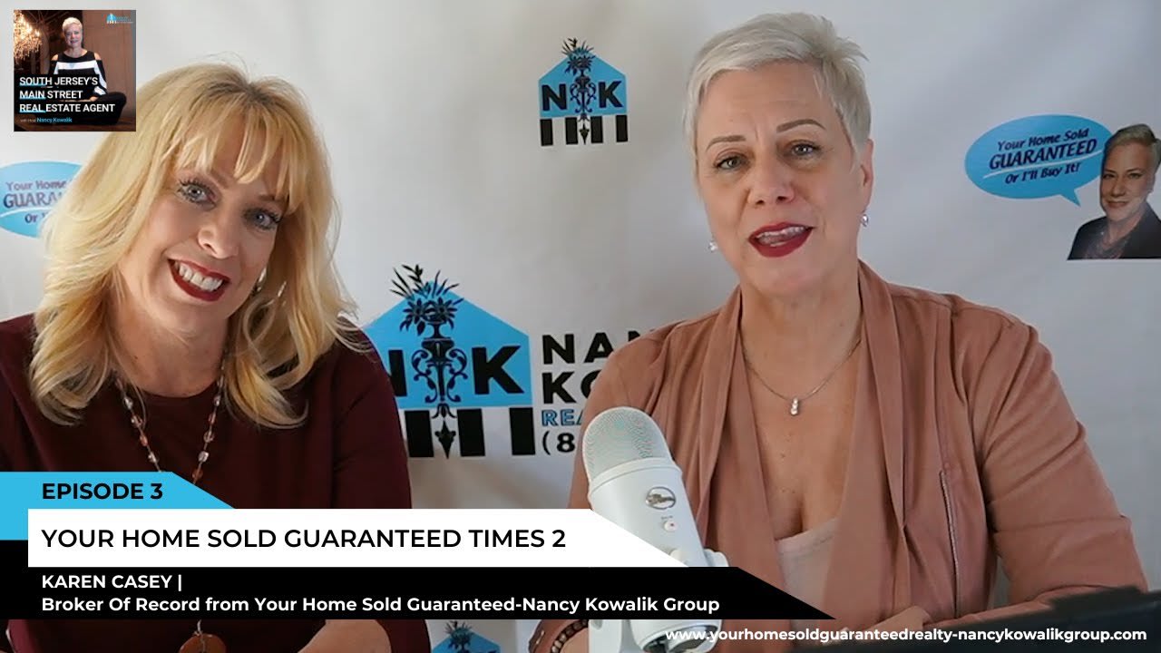 Episode 3: Your Home Sold Guaranteed Times 2 with Karen Casey