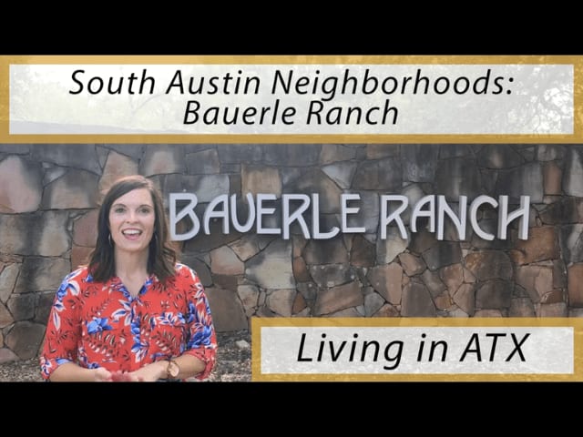 South Austin Neighborhood: Bauerle Ranch