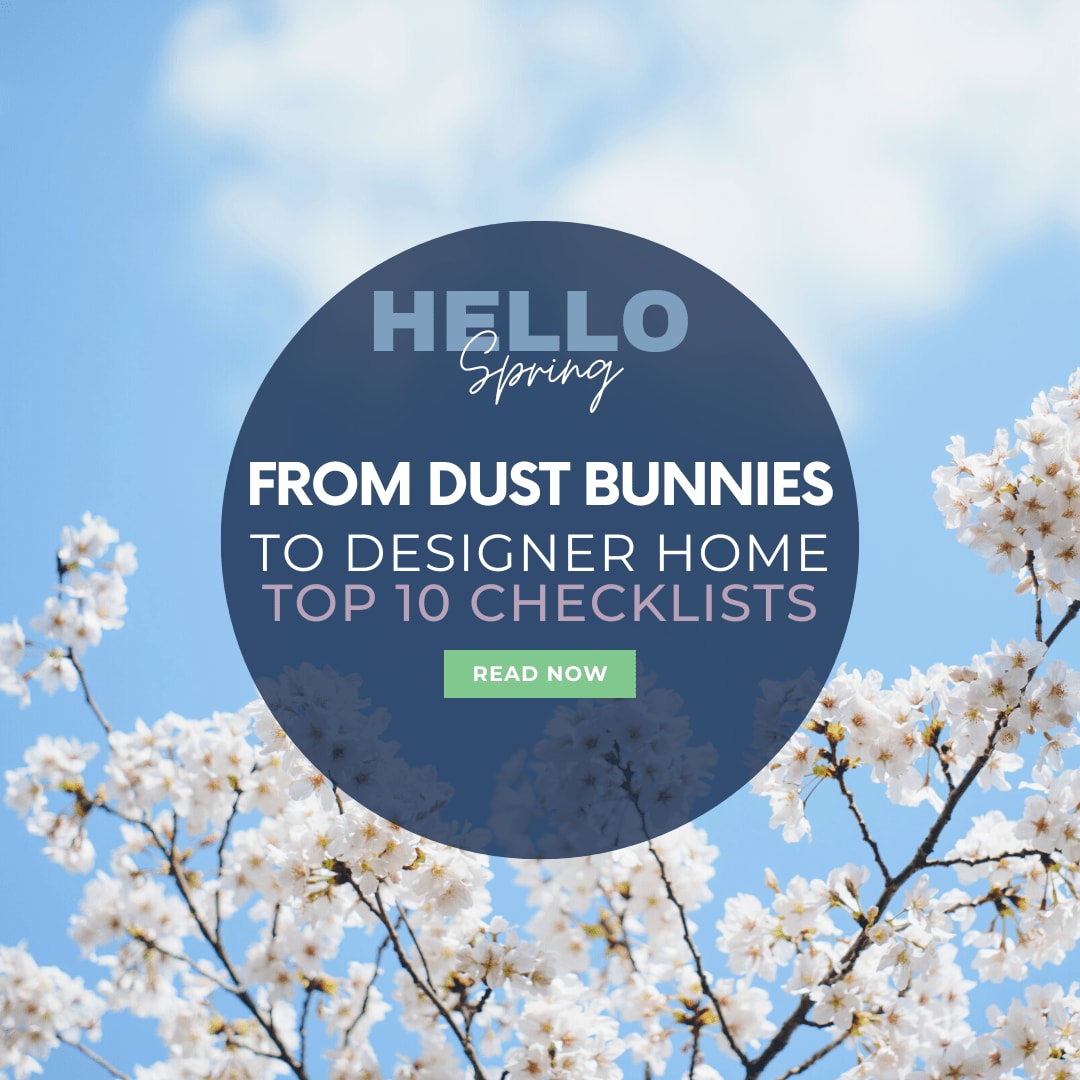 From Dust Bunnies to Designer Home