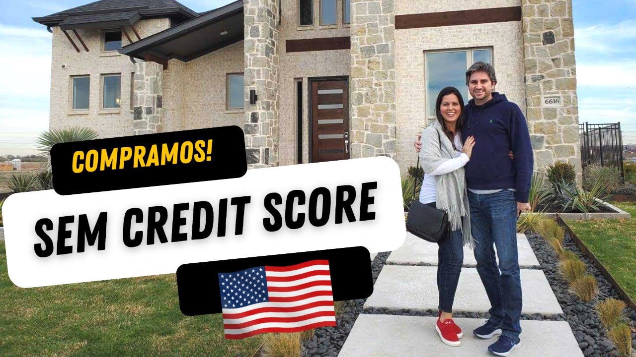 Comprei minha casa nos USA sem credit score!