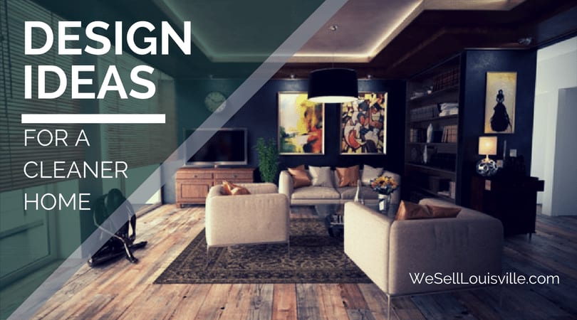 Design ideas for a cleaner home