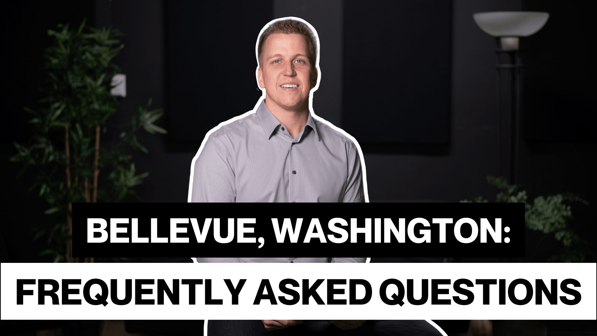 Bellevue, WA: Frequently Asked Questions