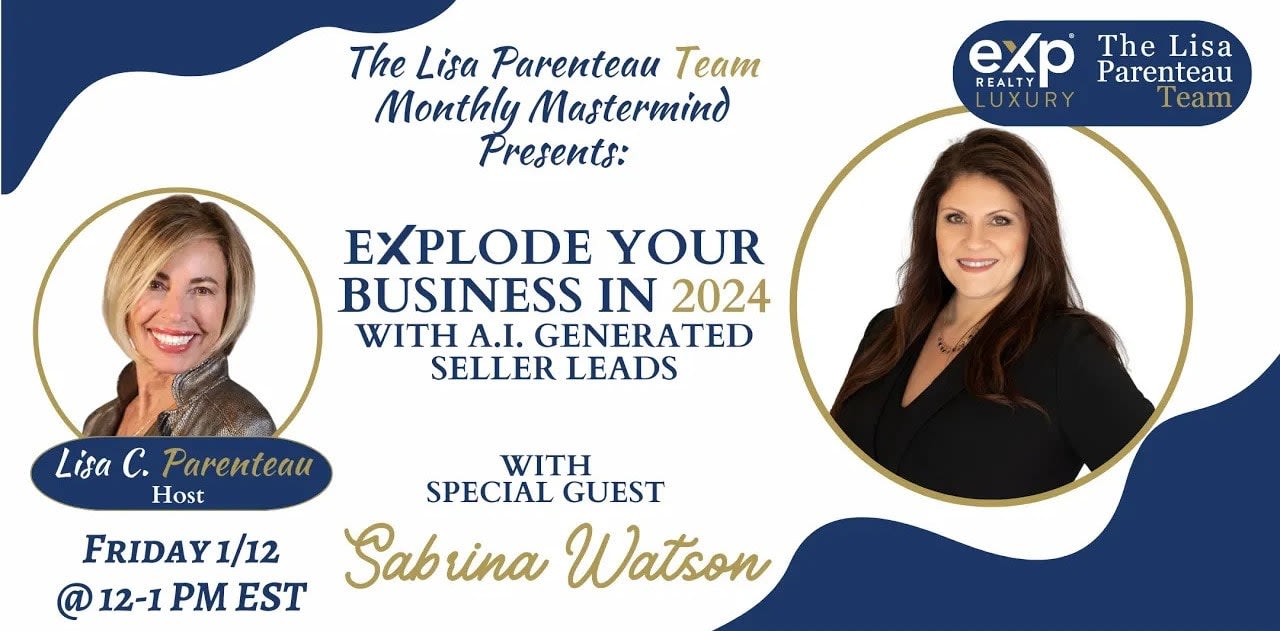 eXplode Your Business in 2024 with A.I. Generated Seller Leads ~ Sabrina Watson