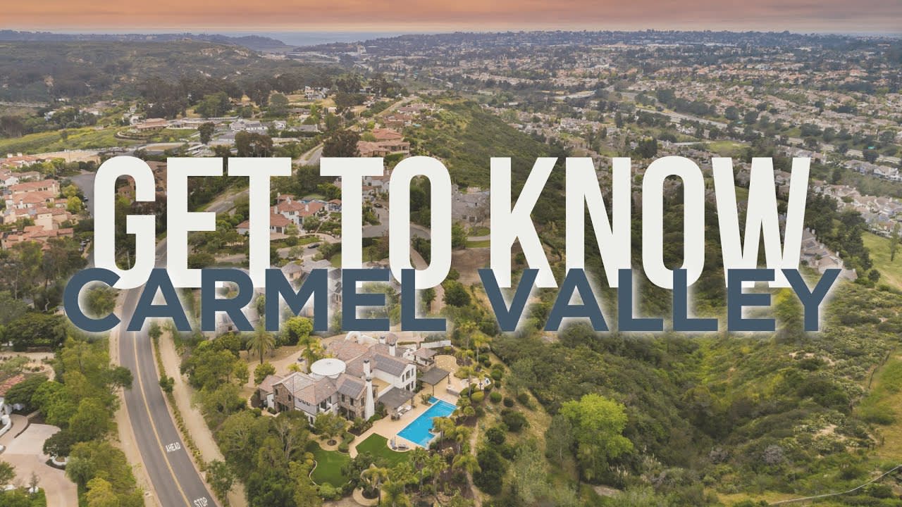 Get to Know Carmel Valley 