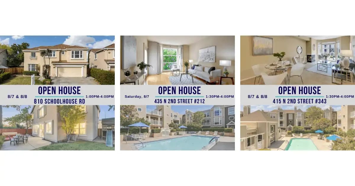 Open Houses Saturday, August 7th & Sunday, August 8th