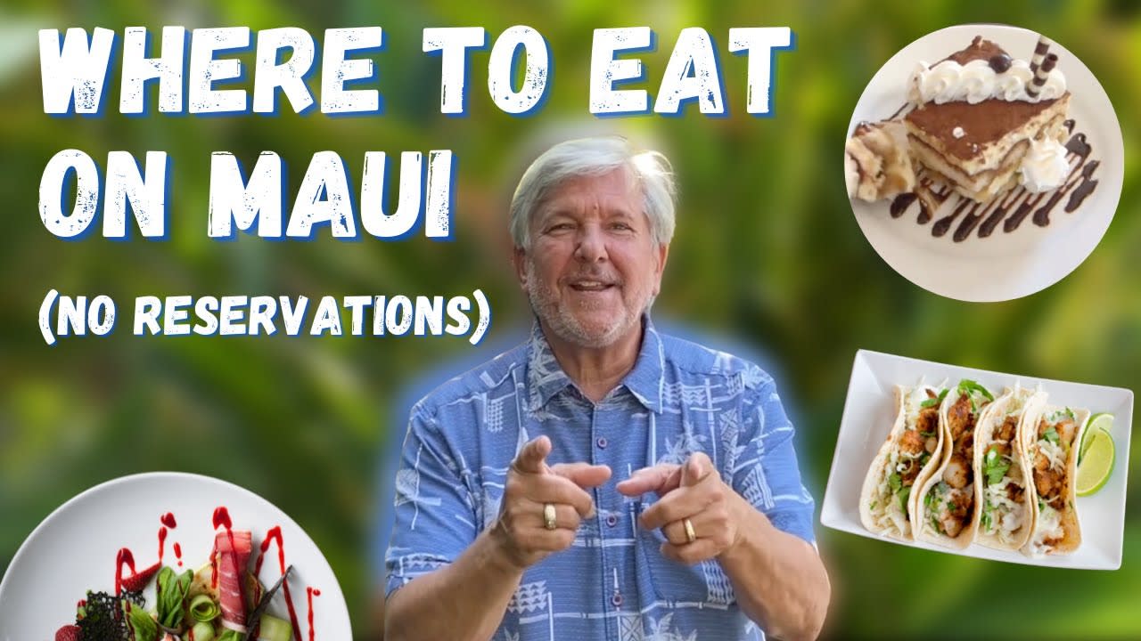 Where To Eat On Maui Without Reservations