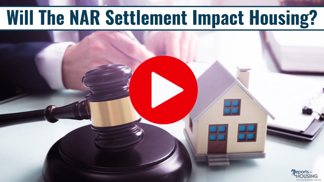 Will The NAR Settlement Impact Housing?