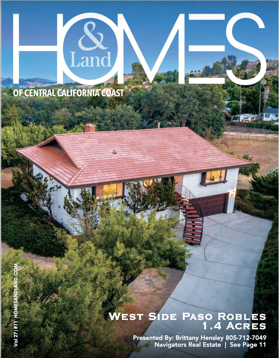 Homes & Land of Central California Coast Online Magazine