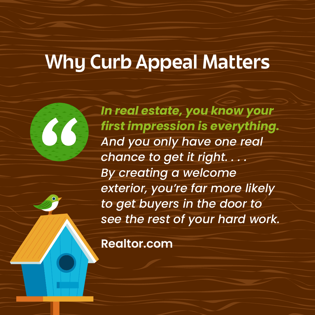 Why curb appeal matters